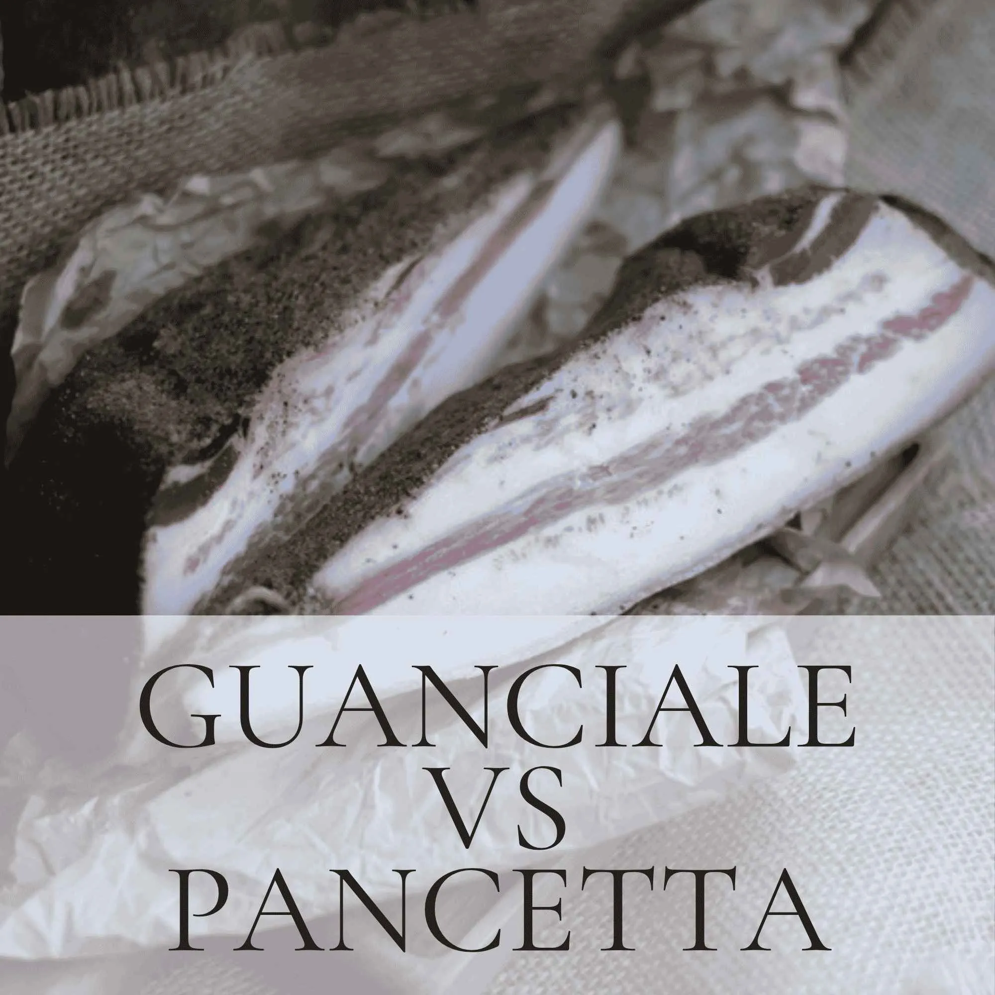Guanciale czy pancetta? Różnice, zamienniki i zastosowanie w kuchni